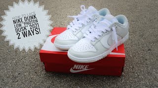 How To Lace Nike Dunk Low quotPhoton Dustquot 2021 2 Ways [upl. by Thilda]