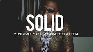 Moneybagg Yo x Nba Youngboy Type Beat 2017 quot Solid quot Prod By TnTXD x Jay Bunkin x Tahj [upl. by Anaiek]