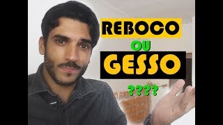 REBOCO X GESSO  QUAL USAR [upl. by Anallese792]