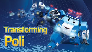 Transforming Poli  Robocar POLI Special [upl. by Eellac]