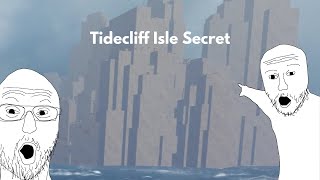 Tidecliff Isle Secret  Arcane Odyssey [upl. by Ferriter]