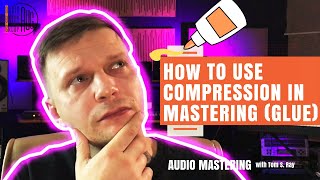 How to use glue compression in mastering A helpful guide [upl. by Weinshienk612]