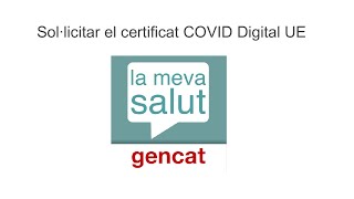 La Meva Salut part 4 Sol·licitar el certificat COVID [upl. by Northington520]