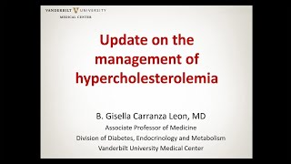 Update on the Management of Hypercholesterolemia [upl. by Ahsilak683]