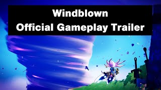 Windblown  Official Gameplay Trailer [upl. by Eetnom]