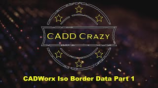 CADWorx Border Data using POD Graphics [upl. by Nnylrebma]