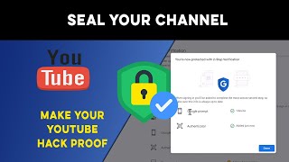 Secure Your YouTube Channel with these Simple Steps Before the end of this Year [upl. by Mayman]