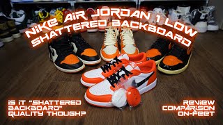 Is It quotShattered Backboardquot Quality Tho Jordan 1 Low SBB  Starfish Review Comparison and OnFoot [upl. by Halludba]