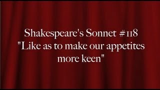 Shakespeares Sonnet 118 quotLike as to make our appetites more keenquot [upl. by Aissatan]