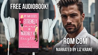 My Twin Sisters Extremely Famous and Incredibly Hot NeighborFULL AUDIOBOOK by Victorine E Lieske [upl. by Nedloh]