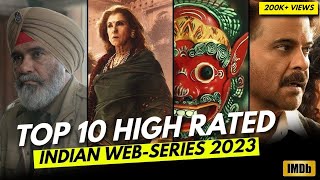 MustWatch Indian Web Series of 2023 Top 10 HighRated Gems quot [upl. by Ailesor389]