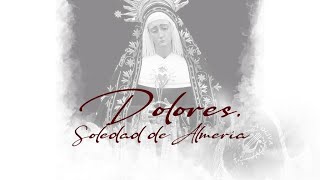 ESTRENO Dolores Soledad de Almería  La Oliva de Salteras [upl. by Yrallih]