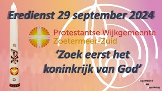 Eredienst vanuit de PWZZ 29 september 2024 [upl. by Prescott469]