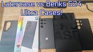 Latercase vs Benks for S24 Ultra [upl. by Otsuaf]