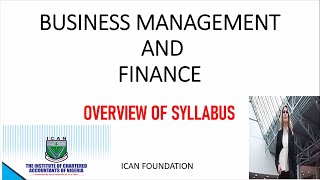 BUSINESS MANAGEMENT amp FINANCE ICAN BMF SYLLABUS OVERVIEW ACCOUNTING GOVERNANCE FINANCE MATHEMATICS [upl. by Ahsaten554]