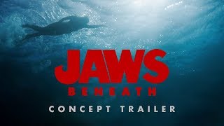 JAWS BENEATH — a concept trailer [upl. by Brine]