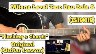 Milena Level Tero Bau Bola A  G Bob  Guitar Lesson  Plucking amp Chords  ANTF [upl. by Mamie]