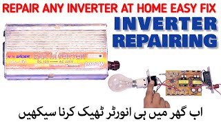 Repair Inverter  Repair Any Inverter at Home Easy FiX  Inverter Repairing [upl. by Syman]