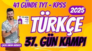 41 GÜNDE KPSS  TYT TÜRKÇE 37 GÜN KAMPI EDATBAĞLAÇÜNLEM TAMLAMALAR dilbilgisi kpss tyt [upl. by Shem354]