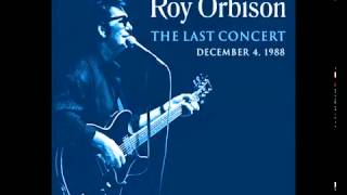 quotOH PRETTY WOMANquot Roy Orbison From quotThe Last Concert 1988quot [upl. by Renate]