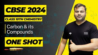 Carbon and its Compounds  One Shot 🔥🔥  Class 10 Chemistry  CBSE Board 202324  By Abhishek Sir [upl. by Gosnell]