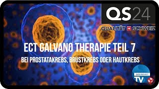 Krebs – erfolgreiche Therapie mit ECTGalvano  Teil 7  Gesundheit  QS24 12082019 [upl. by Ecinnaj]