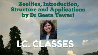 Zeolites Introduction Structure Applications of Zeolites by Dr Geeta Tewari [upl. by Icak]