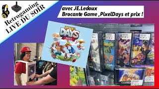 Live  Le Brocante Game Pixel days 2023 et Paprium avec JELedoux retrogaming [upl. by Maurey75]