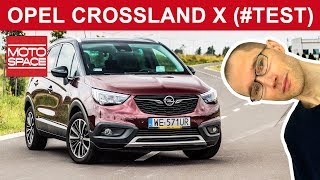 Opel Crossland X ▶️ TEST  Jak Jeździ i Ile Pali Sympatyczny Opel [upl. by Eidnac141]