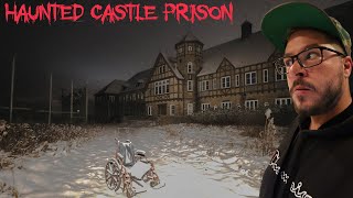 OVERNIGHT IN THE HAUNTED ABANDONED CASTLE PRISON PART 1 SCI CRESSON [upl. by Xella431]