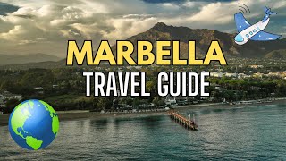 Exploring Marbella Top 10 MustVisit Places in Spains Coastal Gem [upl. by Angelo512]