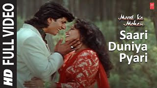 Saari Duniya Pyari  Video Song  Meera Ka Mohan  Anuradha Paudwal Mohd Aziz  Avinash Ashwini [upl. by Jonette]