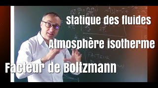 PCSI Statique des fluides Modèle datmosphère facteur de Boltzmann [upl. by Eugenia]