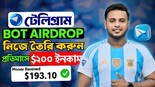 How to create telegram bot  মোবাইল দিয়ে টেলিগ্রাম বট তৈরি করে ইনকাম  Online income [upl. by Maurita]