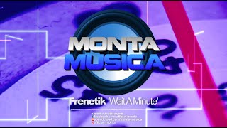 𝑭𝒓𝒆𝒆 𝑫𝑳 Frenetik  Wait A Minute 2024 Monta Musica  Makina Rave Anthems [upl. by Urbani]