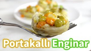 Portakallı Enginar Tarifi [upl. by Olegnaleahcim213]