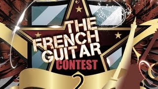 The French Guitar Contest 2013 [upl. by Ecienahs38]