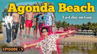 We Enjoy At AGONDA BEACH 🤩 Last The On Goa😭 Ep  5  The Sidht Official [upl. by Kippy]