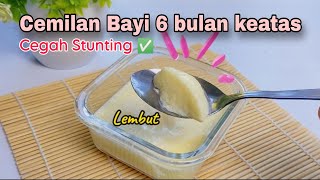 RESEP CEMILAN BAYI 6 BULAN KEATAS MPASI CHAWAN MUSHI [upl. by Aleicarg]