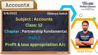 Accountancy I class 12 I partnership fundamental I profit amp loss appropriation Ac [upl. by Amehsyt462]