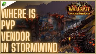 WoW Cataclysm Classic Where is PVP Vendor in Stormwind [upl. by Wilfrid]