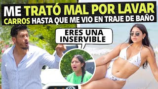 Me trató mal por lavar carros hasta que me vio en traje de baño [upl. by Baptlsta]