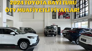 ŞUBAT 2024 TOYOTA BAYİ TURU ÖTV MUAFİYETLİ FİYATLAR [upl. by Aenit360]