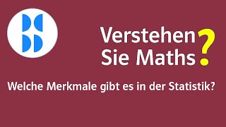 78 Welche Merkmale gibt es in der Statistik [upl. by Iolenta730]