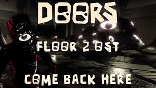 DOORS FLOOR 2 OST  “Come Back Here”  Seek Chase Theme [upl. by Nebur]