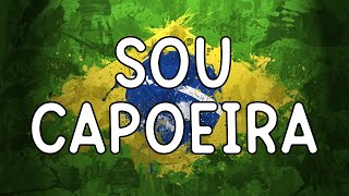 Sou Capoeira [upl. by Ateekram441]