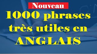 1000 Phrases très utiles en ANGLAIS [upl. by Elie]