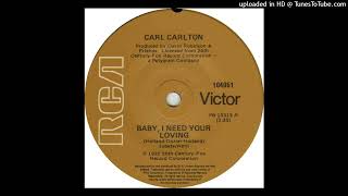 Carl Carlton  Baby Need Your Loving New Version Mix [upl. by Rahel]