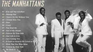 the manhattans Greatest Hits Playlist  the manhattans Best Songs Of All Time [upl. by Lennahc466]