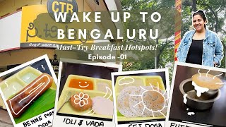 WakeUp to Bengaluru  Episode 01  Ultimate Breakfast Guide to Bengaluru  Must try hotspot [upl. by Kling]